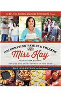 Duck Commander Kitchen Presents Celebrating Family and Friends