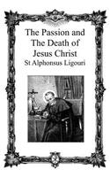 Passion and the Death of Jesus Christ