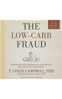 The Low-Carb Fraud