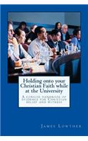 Holding onto your Christian Faith while at the University