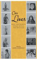 Our Lives: Girls' and Women's Stories Across Two Millennia