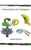 Contes D'Ailleurs 1: de Madagascar(French)