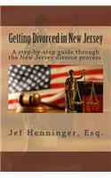 Getting Divorced in New Jersey: (English)
