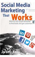 Social Media Marketing that Works