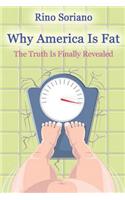 Why America Is Fat