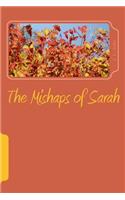 The Mishaps of Sarah