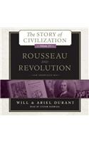 Rousseau and Revolution Lib/E