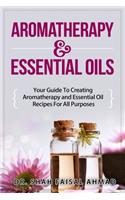 Aromatherapy & Essential Oils