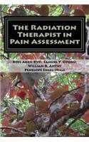 Radiation Therapist in Pain Assessment