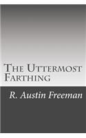 The Uttermost Farthing