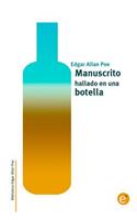 Manuscrito hallado en una botella: (14 Biblioteca Edgar Allan Poe)