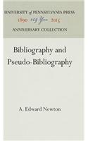 Bibliography and Pseudo-Bibliography