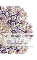 Ali The Magnificent