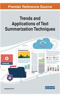 Trends and Applications of Text Summarization Techniques