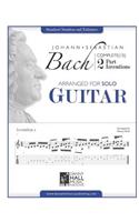 Johann Sebastian Bach Complete 2 Part Inventions Arranged for Solo Guitar