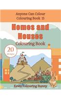 Homes and Houses Colouring Book