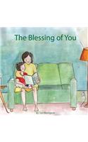 The Blessing of You