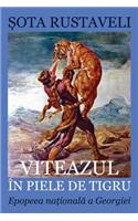 Viteazul in Piele de Tigru