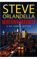 Midtown Mayhem