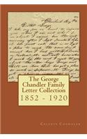 George Chandler Family Letter Collection