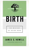 Birth