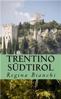 Trentino Südtirol