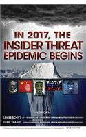 In 2017, the Insider Threat Epidemic Begins