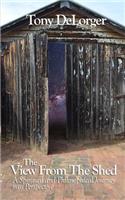 View From The Shed