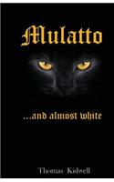 Mulatto - Almost White