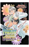The Tyrant Falls in Love, Vol. 2