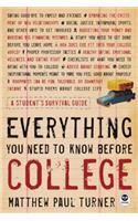 Everything You Need to Know Before College