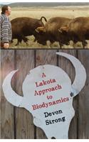 Lakota Approach to Biodynamics