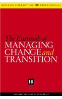 Essentials of Managing Change and Transition