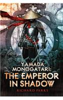 Yamada Monogatari: The Emperor in Shadow