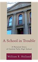 A School in Trouble