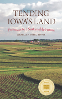 Tending Iowa's Land