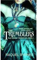 Tremblers