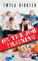 On The Job Training
