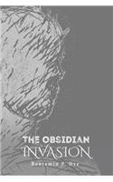 The Obsidian Invasion