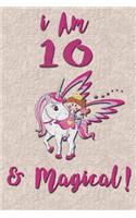 I am 10 & Magical! NoteBook