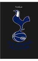 Tottenham 7: Notebook Football Gifts For Men And Boys TOTTENHAM FANS: Lined Notebook / Journal Gift, 120 Pages, 6x9, Soft Cover, Matte Finish