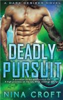 Deadly Pursuit: (English)