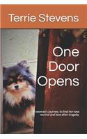 One Door Opens