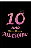 10 And Awesome