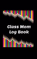 Class Mom Log Book