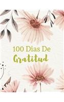 100 Dias De Gratitud