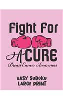 Fight For A Cure: 100 Easy Puzzles in Large Print Cancer Awareness