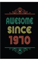 Awesome Since 1970