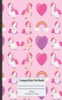 Composition Notebook: Unicorn and Rainbow Wide Ruled Composition Notebook