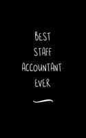 Best Staff Accountant. Ever